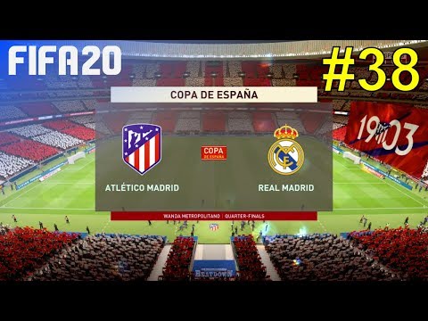 FIFA 20 - Real Madrid Career Mode #38: vs. Atlético Madrid (Copa de España)