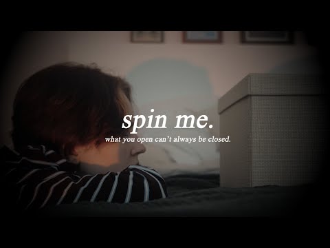 "Spin Me" I a short film