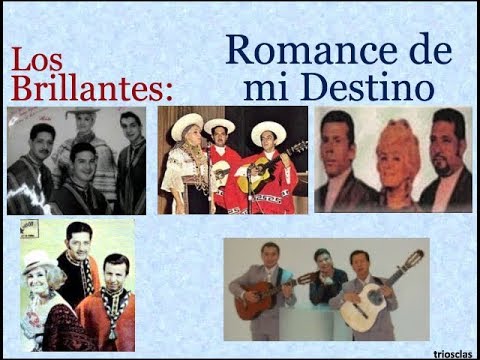Los Brillantes: Romance de Mi Destino - (letra y acordes)