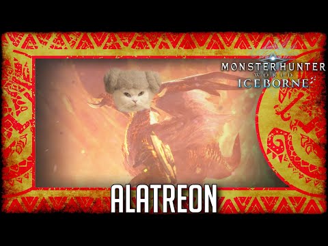 Monster Hunter World: Iceborne: Alatreon