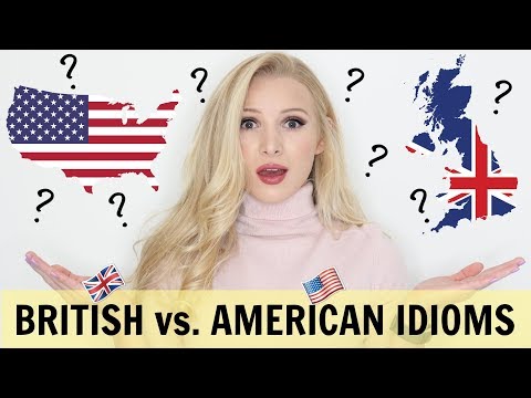 British vs. American Expressions & Phrases