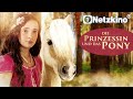 Die Prinzessin Und Das Pony KOMÖDIE Ganzer Film Auf Deutsch Familienfilme In Voller Länge NEU