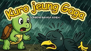 Download lagu Dongeng Bahasa Sunda || Kuro jeung Gaga mp3