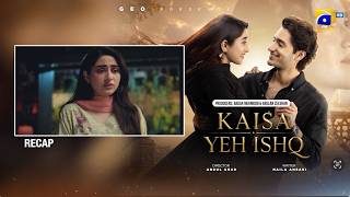 Recap Kaisa Yeh Ishq Episode 30 - 13th September 2026 - Har Pal Geo