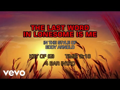 Last Word In Lonesome Is Me - Arnold Eddy