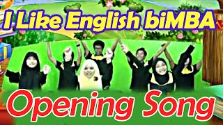 Download lagu I Like English biMBA – Opening Song mp3