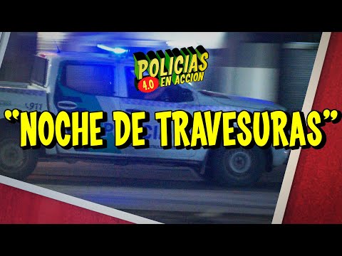 COPS IN ACTION 2025 - "NIGHT OF MISCHIEF"