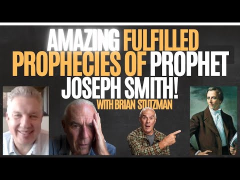 The Prophecies of Joseph Smith! Brian shares the Most AMAZING Prophecies of Joseph Smith, FULFILLED!