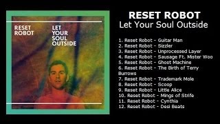 Reset Robot - The Birth of Terry Burrows (Original Mix)