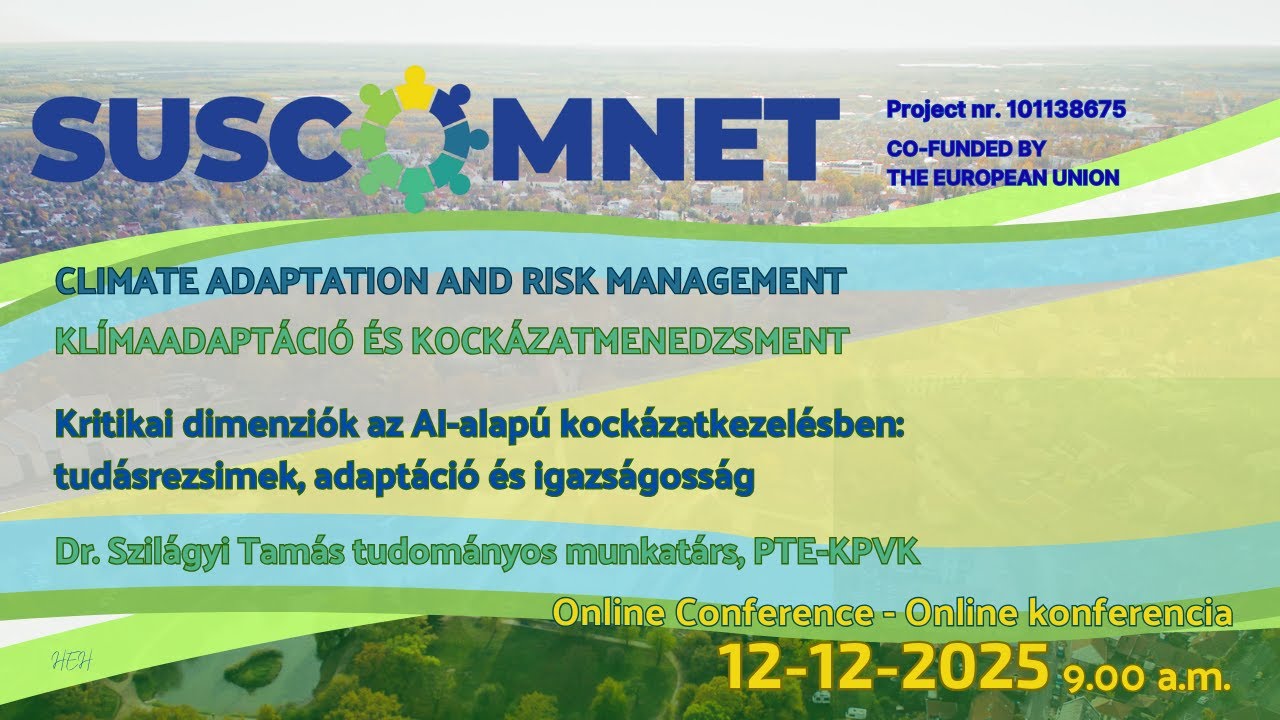 Dr. Szilágyi Tamás - Kritikai dimenziók az AI-alapú kockázatkezelésben