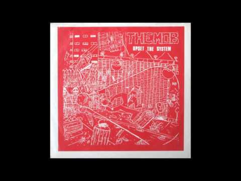 The Mob - Upset The System (Full EP)