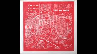 Music video thumbnail preview for The Mob - Upset The System (Full EP) by The Mob