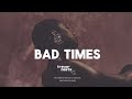 Emotional Afrobeat Instrumental 2026 "Bad Times" | Omah Lay x Burna boy Type beat