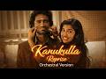Dude Kanukulla Reprise Orchestral Version SaiAbhyankkar
