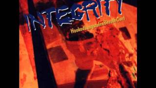Integrity - Live It Down