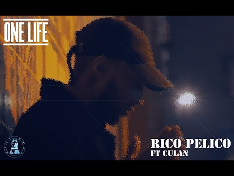 Rico Pelico ft Culan - One Life (UGLY HEAD TV)