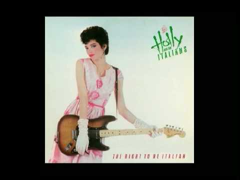 Tell That Girl to Shut Up - Holly and the Italians
