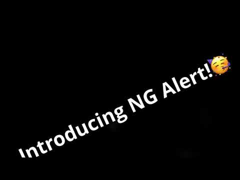 Introducing NG Alert🥳