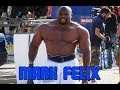 Worlds Strongest Man, Mark Felix (Pro Wrestling ...