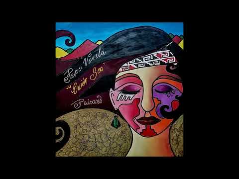 Pepe Varela - Quién Sea (con Paisano)