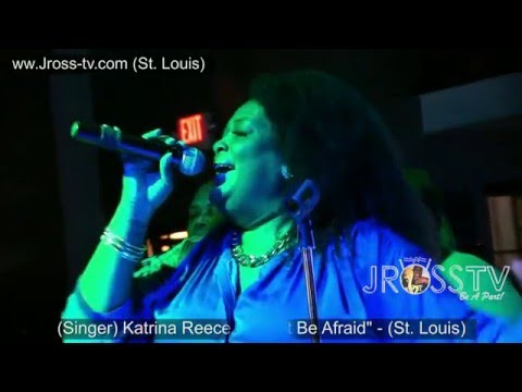 James Ross @ Katrina Reece - "Don't Be Afraid" - www.Jross-tv.com (St. Louis)
