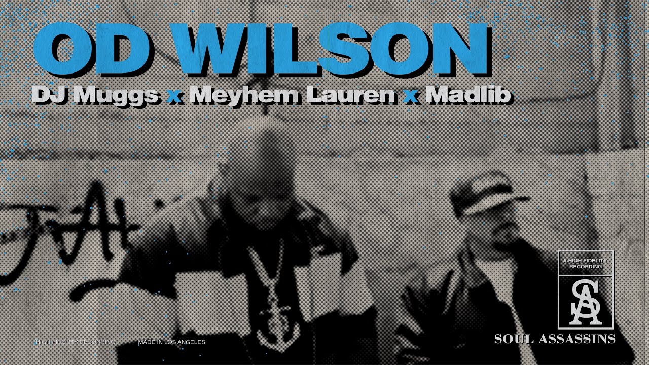DJ Muggs x Meyhem Lauren x Madlib – “OD Wilson”