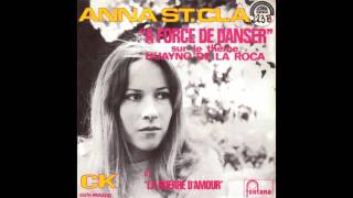 Anna St. Clair - La Guerre D'amour (You Keep Tightening Up On Me) (1970)