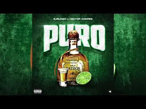 J-Blingy x Hector Andres - Puro (p. MiniProducer)