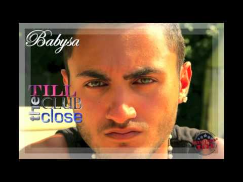 Babysa - Till The Club Close