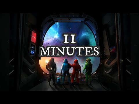 11 Minutes / Tense Sci Fi Adventure Story By: Michael G Lockhart / #SciFi #Horror #TeamFEAR #Scary /