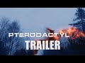 PTERODACTYL 2 Official Trailer (2024) UK Sci-Fi Horror