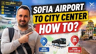 🇧🇬 SOFYA HAVALİMANI' NDAN ŞEHİR MERKEZİNE NASIL GİDİLİR? | Sofya Seyahat Rehberi