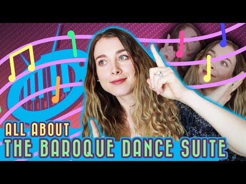 The Baroque Dance Suite (aka The Most Common Baroque Genre)