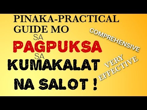 NAPAKA-EPEKTIBONG GUIDE MO SA PAGLABAN SA SALOT NA KUMAKALAT
