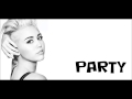 Miley Cyrus - Love Money Party ft Big Sean (Lyrics ...