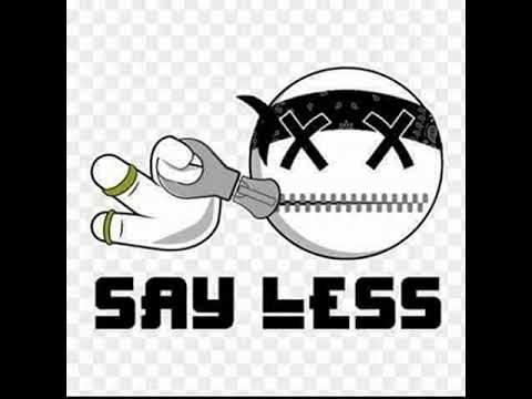 YBE - Say Less ft. (BALDACCI)