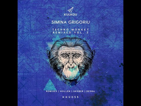 Simina Grigoriu - Techno Monkey (Hollen Remix) [KKU055]