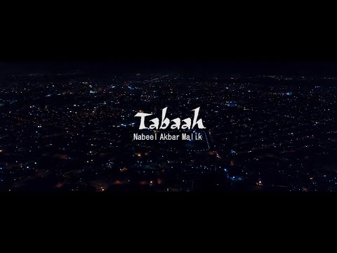00. Tabaah - Nabeel Akbar (Prod. By Umair Khan)
