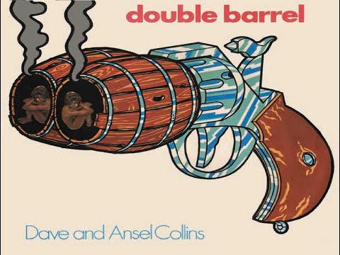 ((((CLASSIC.TUNE))))Dave & Ansel Collins-Double Barrel(Album.Dave & Ansel Collins)(1971)