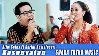 Download lagu TERBARU....! ATIM SATUS FT SARINI KUMALASARI // KASUNYATAN // SHAKA TREND MUSIC mp3