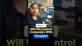 Can You Control a Computer With Your Thoughts? | How Neuralink’s Brain Implant Works | Simplilearn