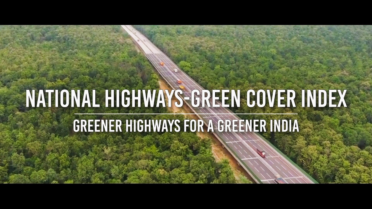 NHAI & ISRO NRSC Release Annual Report on National Highways Green Cover Index 2025–26