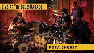 Popa Chubby - &quot; Hey, Joe&quot; - Blues Garage - 17.11.2017