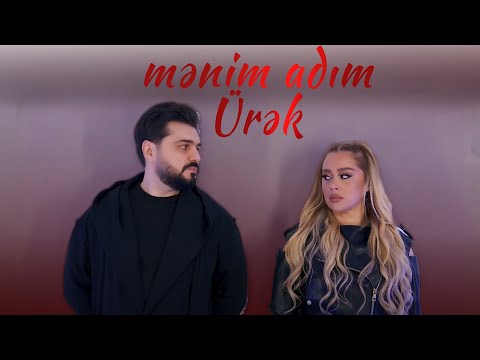 Xatire İslam & İlkin Hasan - Menim Adim Urek (Official Video)