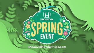 David McDavid Honda of Frisco -  Honda Spring Event
