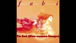 FABIANA CANTILO - 07 Ya fué (Nos vemos luego)