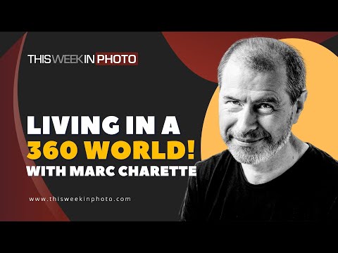 Living in a 360º World, with Marc Charette - YouTube