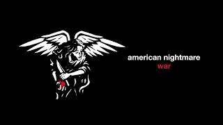 American Nightmare - War