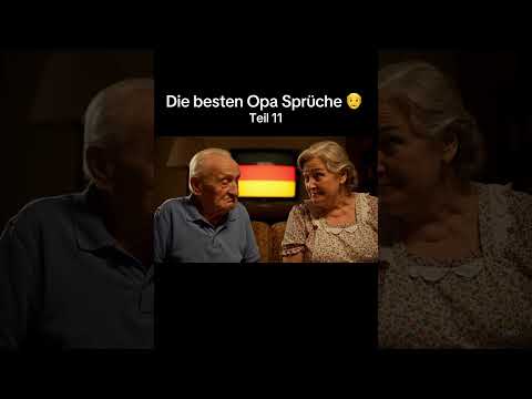 Die besten Opa Sprüche 👴 | Teil 11 #lustigevideos #flachwitz #funny #heftig #humor #humour #comedy