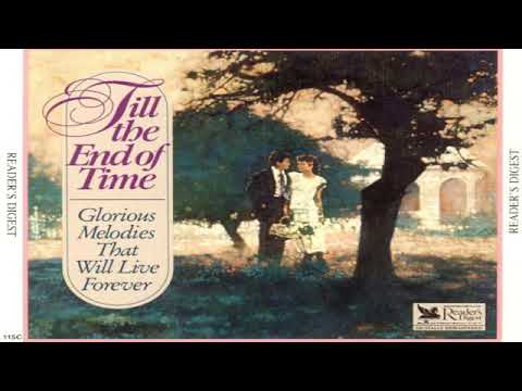 Till The End Of Time Vol. I